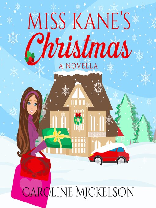 Title details for Miss Kane's Christmas by Caroline Mickelson - Wait list